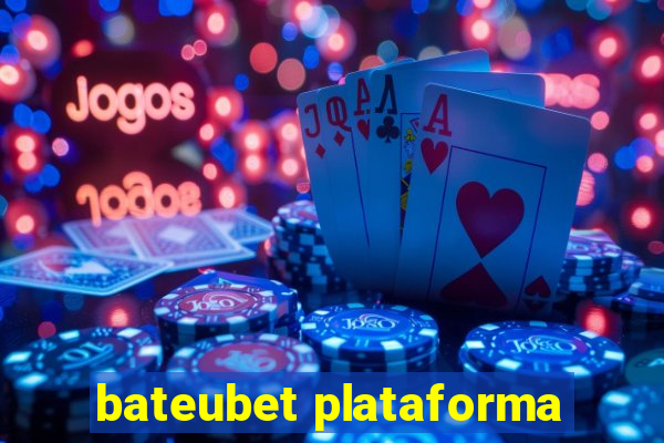 bateubet plataforma